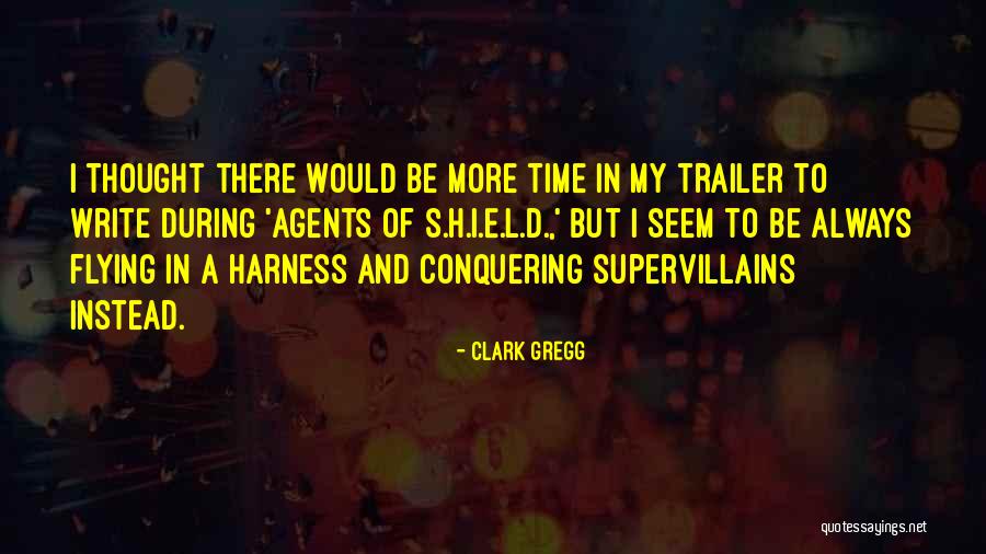 Ettekavatsetud Quotes By Clark Gregg Ettekavatsetud Quotes By Clark Gregg