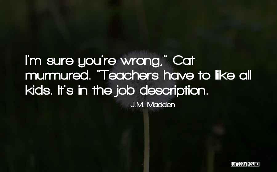 Ettelecom Quotes By J.M. Madden Ettelecom Quotes By J.M. Madden