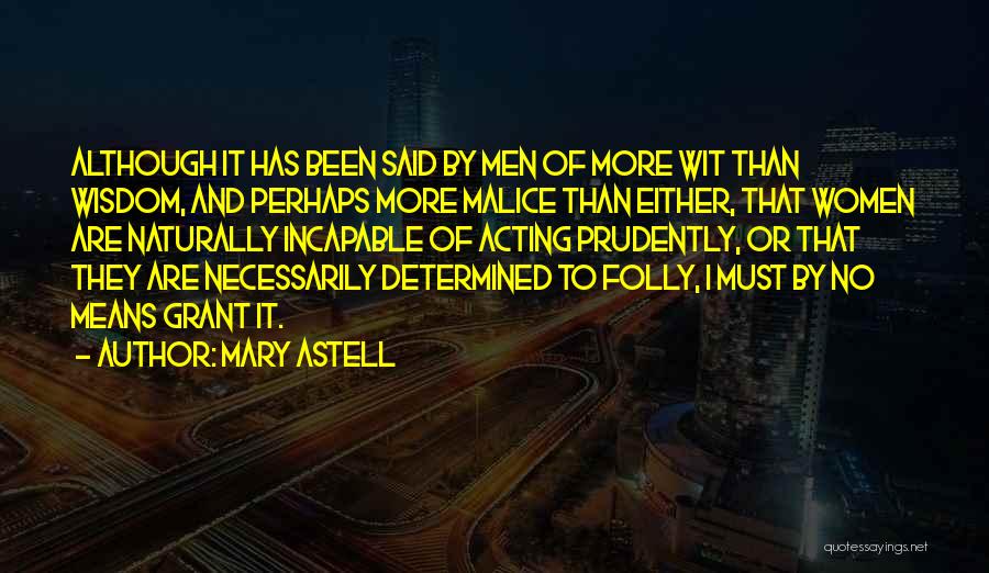 Etternal Quotes By Mary Astell