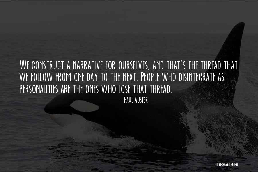 Ettet Nades Quotes By Paul Auster Ettet Nades Quotes By Paul Auster