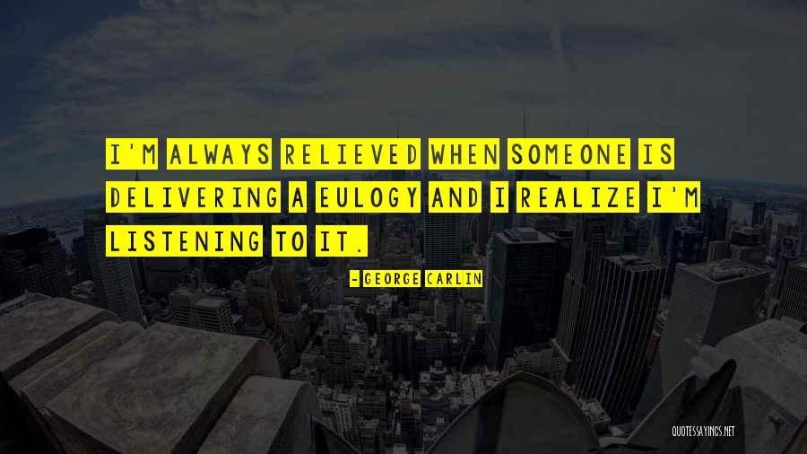 Ettington Chase Quotes By George Carlin Ettington Chase Quotes By George Carlin