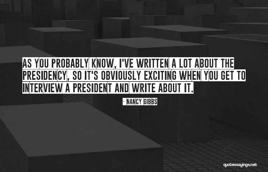 Ettiquete Quotes By Nancy Gibbs Ettiquete Quotes By Nancy Gibbs