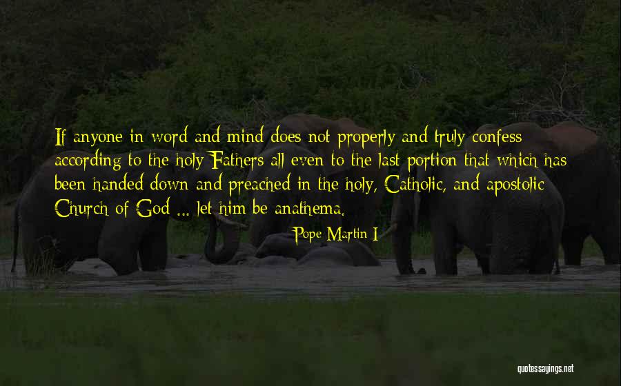 Ettoriano Quotes By Pope Martin I Ettoriano Quotes By Pope Martin I