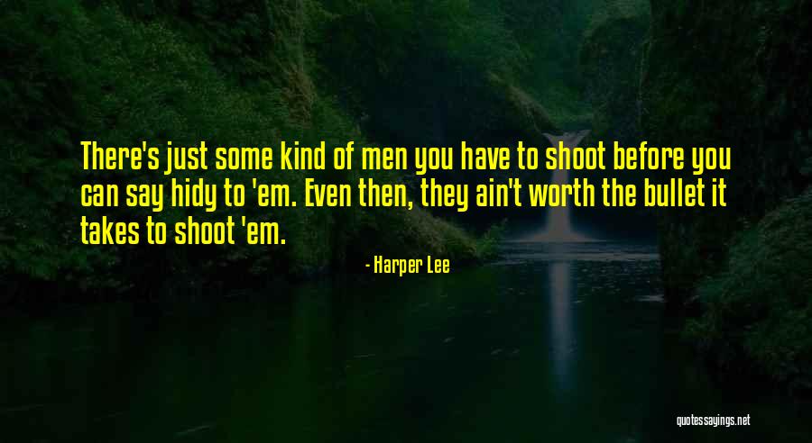 Ettus B210 Quotes By Harper Lee Ettus B210 Quotes By Harper Lee