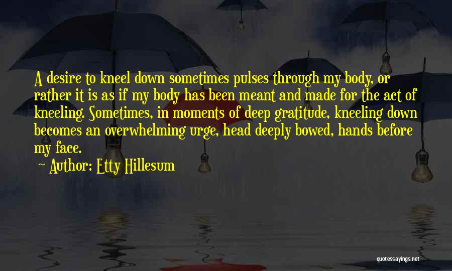 Etty Hillesum Quotes 1204264