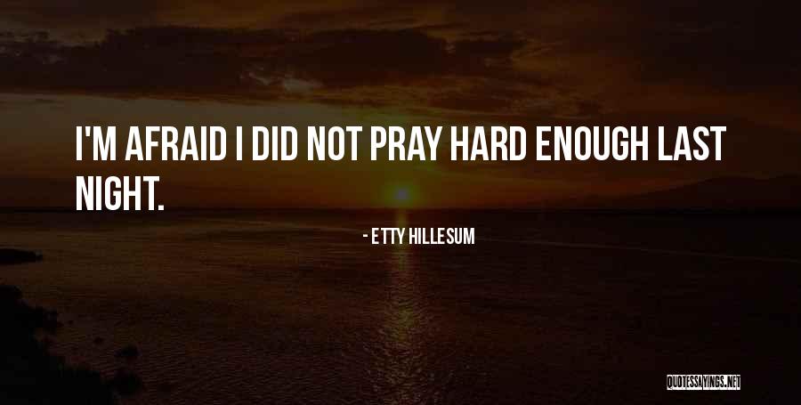 Etty Hillesum Quotes 993663 Etty Hillesum Quotes 993663