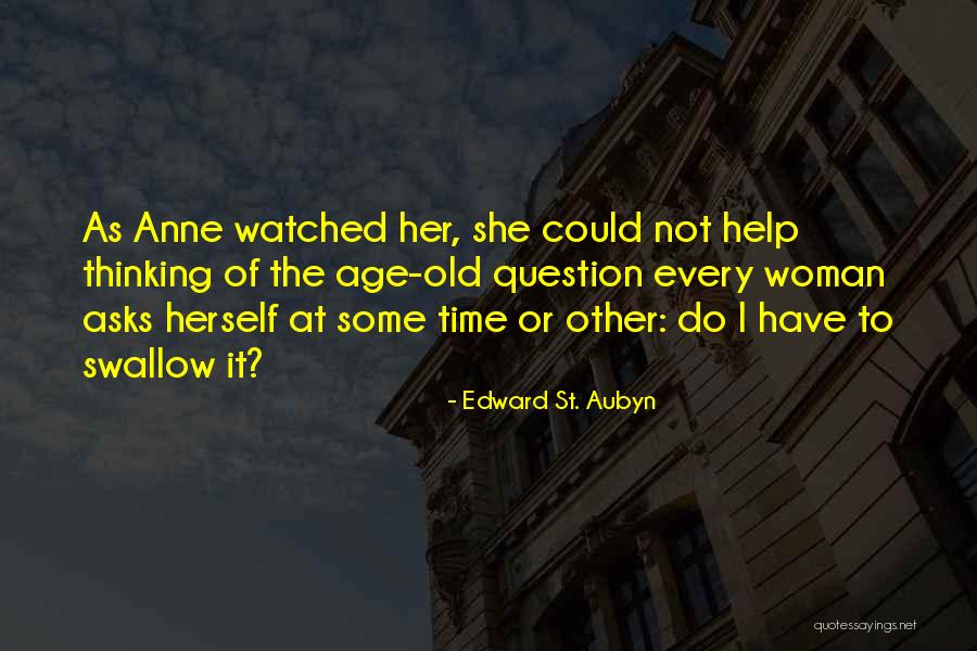 Etukar Quotes By Edward St. Aubyn Etukar Quotes By Edward St. Aubyn