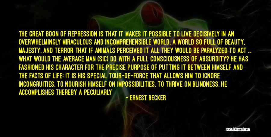 Etukar Quotes By Ernest Becker Etukar Quotes By Ernest Becker