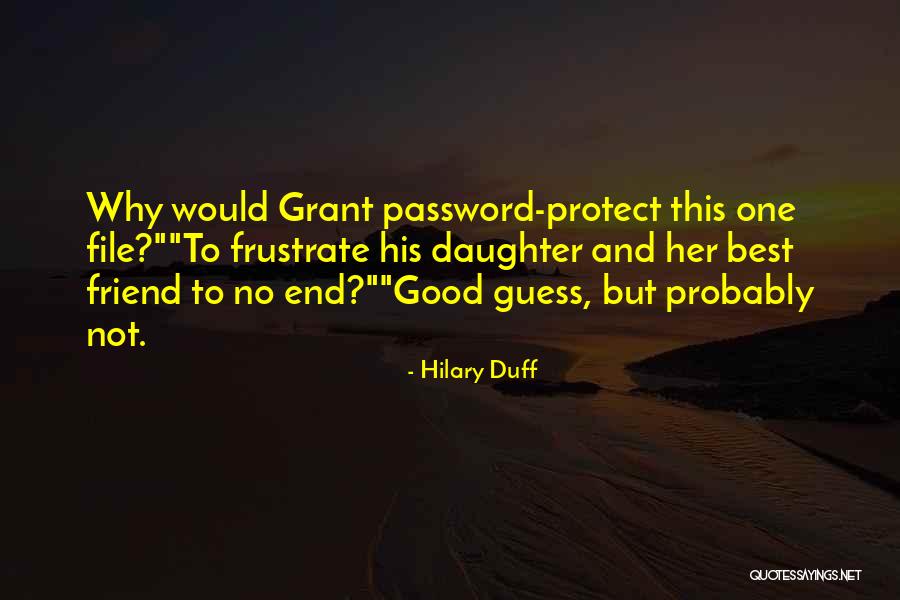 Etwas Langsamer Quotes By Hilary Duff Etwas Langsamer Quotes By Hilary Duff