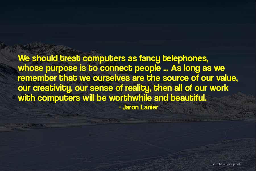 Etxeberria Pes Quotes By Jaron Lanier Etxeberria Pes Quotes By Jaron Lanier