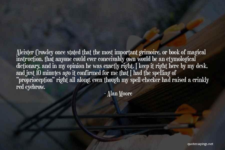 Etymological Dictionary Quotes By Alan Moore Etymological Dictionary Quotes By Alan Moore