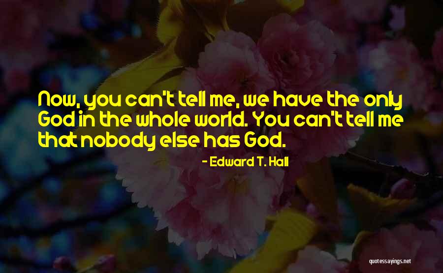 Etymologies Seville Quotes By Edward T. Hall Etymologies Seville Quotes By Edward T. Hall