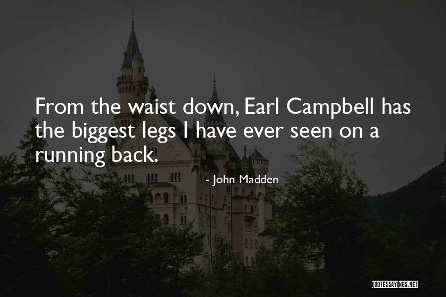 Etzweiler And Withers Quotes By John Madden Etzweiler And Withers Quotes By John Madden