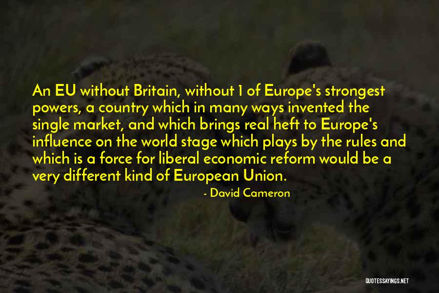 Eu Quotes By David Cameron