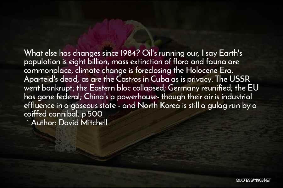 Eu Quotes By David Mitchell Eu Quotes By David Mitchell