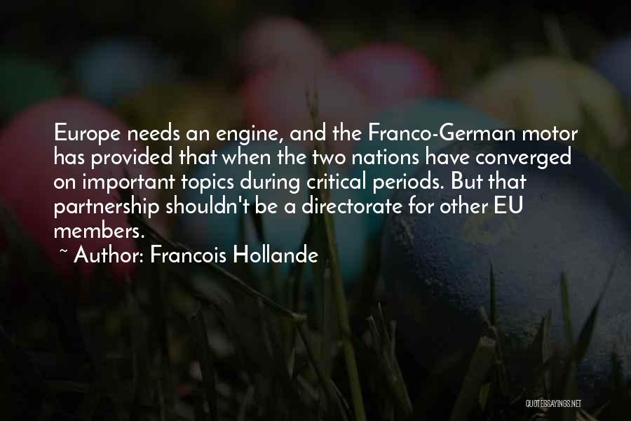 Eu Quotes By Francois Hollande