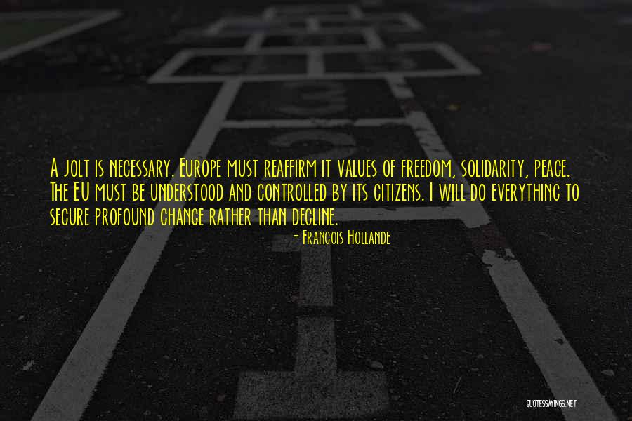 Eu Quotes By Francois Hollande Eu Quotes By Francois Hollande