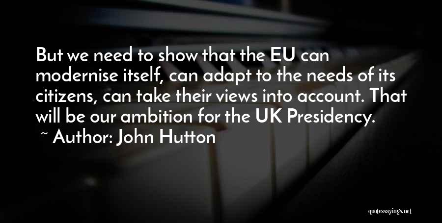 Eu Quotes By John Hutton