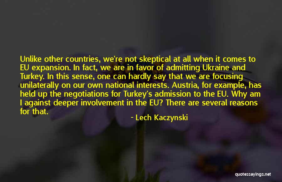 Eu Quotes By Lech Kaczynski