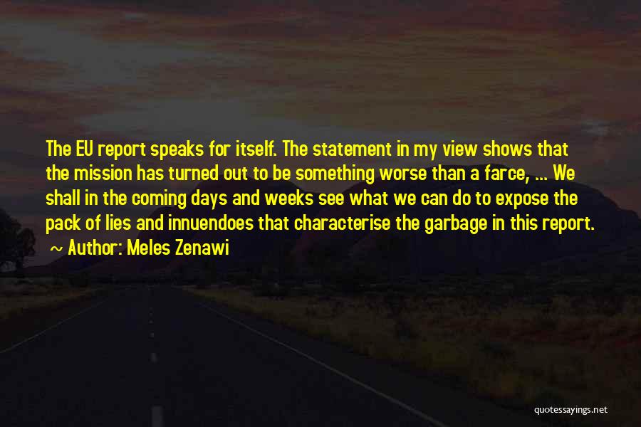 Eu Quotes By Meles Zenawi