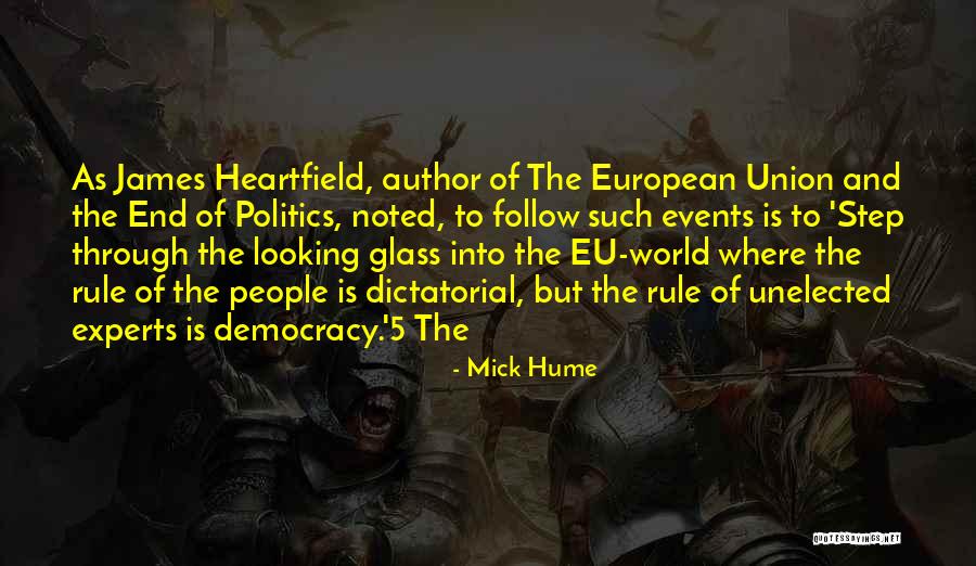 Eu Quotes By Mick Hume