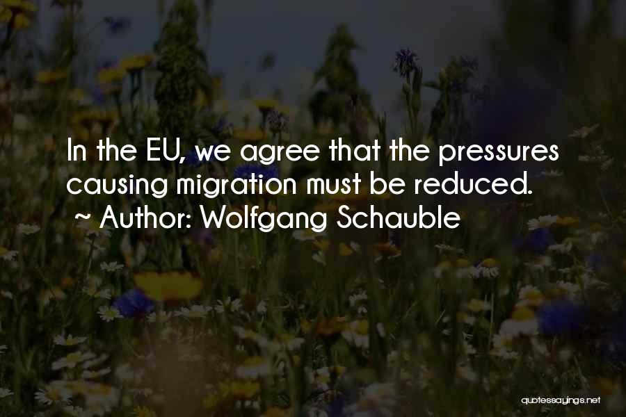 Eu Quotes By Wolfgang Schauble