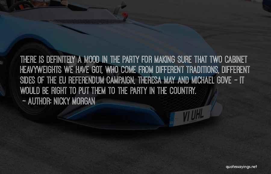 Eu Referendum Quotes By Nicky Morgan