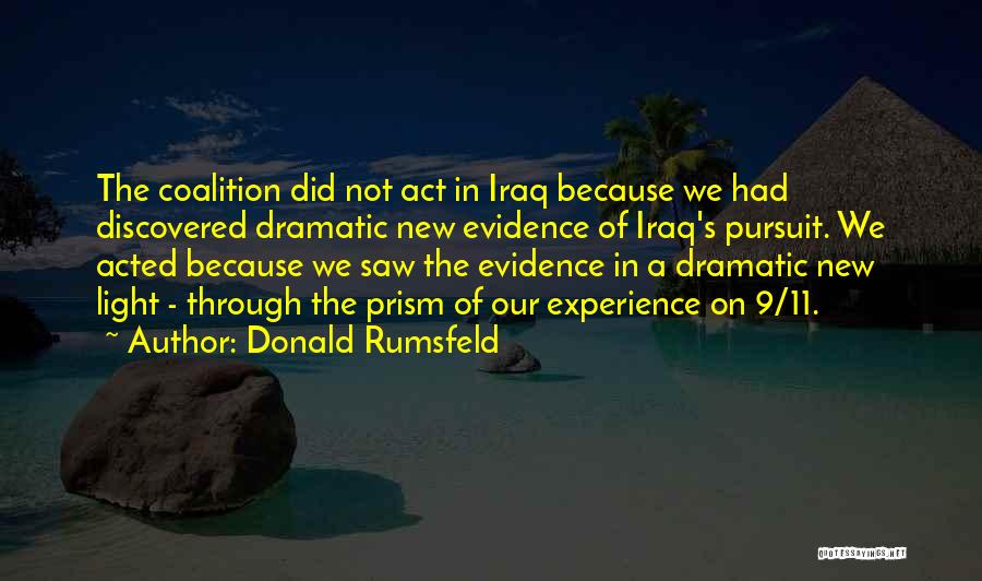 Euanne Quotes By Donald Rumsfeld