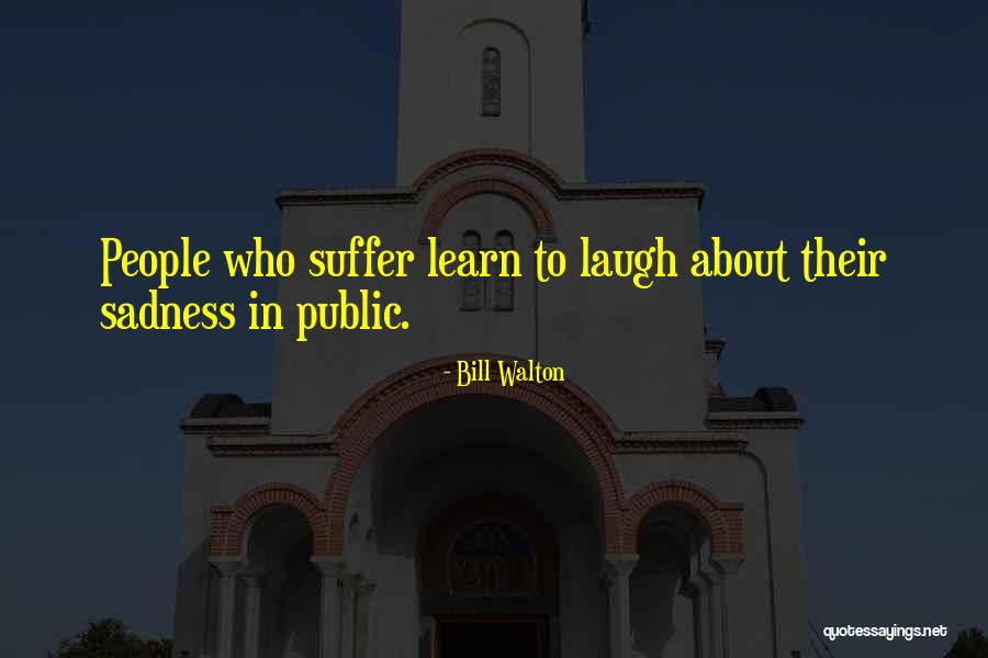 Eubert Anglin Quotes By Bill Walton Eubert Anglin Quotes By Bill Walton