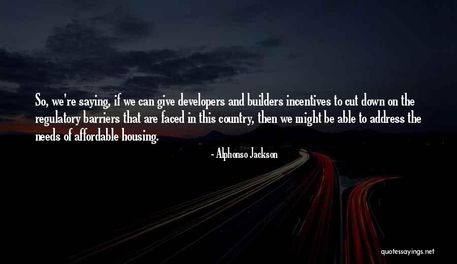 Eucalipto Arbol Quotes By Alphonso Jackson Eucalipto Arbol Quotes By Alphonso Jackson