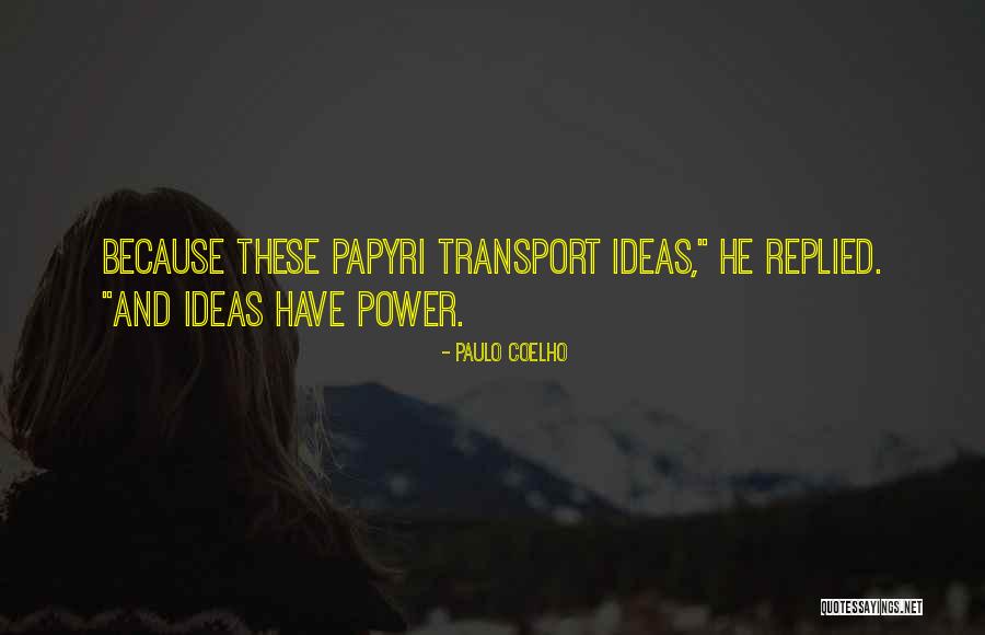 Eucalipto Arbol Quotes By Paulo Coelho Eucalipto Arbol Quotes By Paulo Coelho