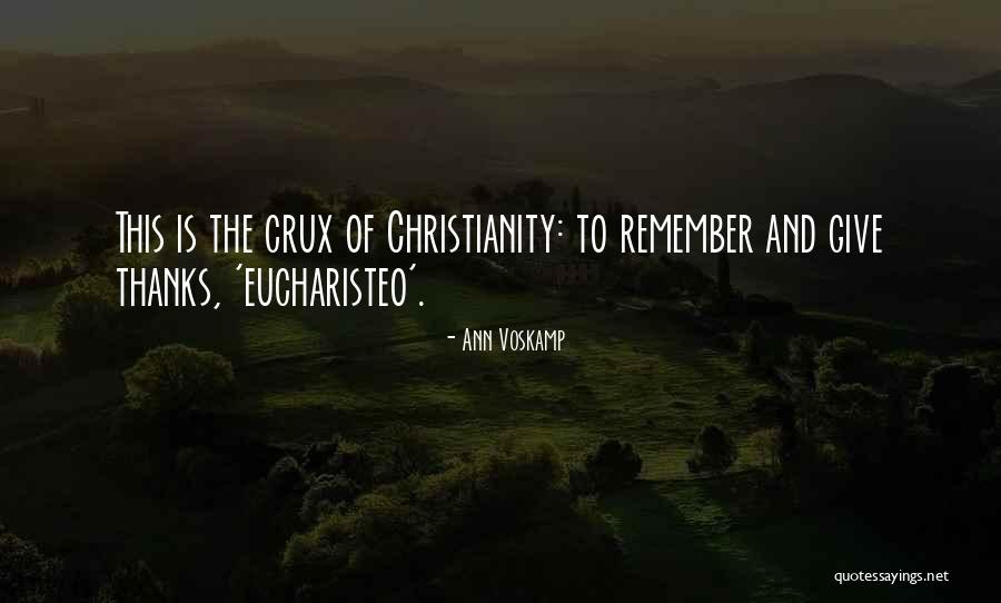 Eucharisteo Ann Quotes By Ann Voskamp Eucharisteo Ann Quotes By Ann Voskamp