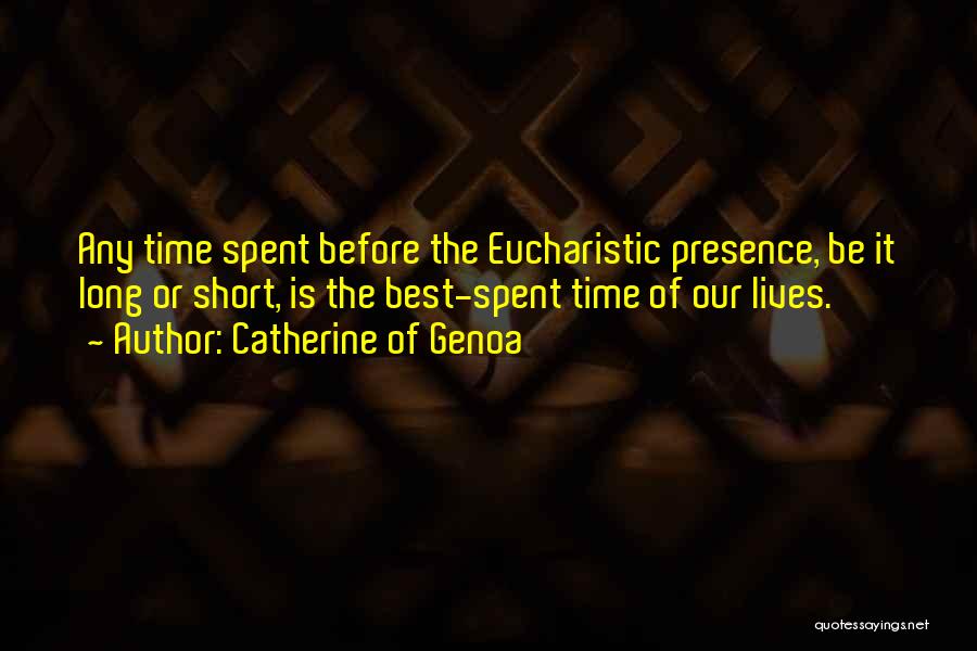 Eucharistic Quotes By Catherine Of Genoa
