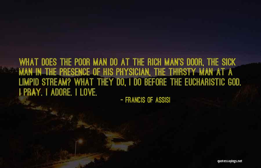 Eucharistic Quotes By Francis Of Assisi