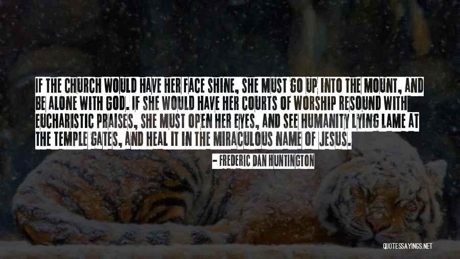 Eucharistic Quotes By Frederic Dan Huntington Eucharistic Quotes By Frederic Dan Huntington