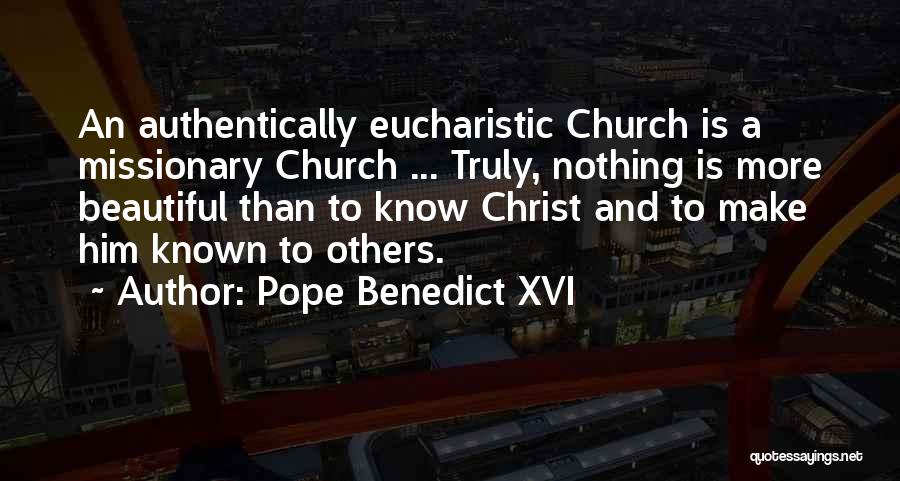 Eucharistic Quotes By Pope Benedict XVI