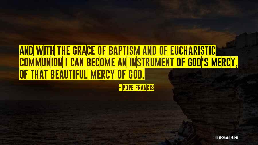 Eucharistic Quotes By Pope Francis