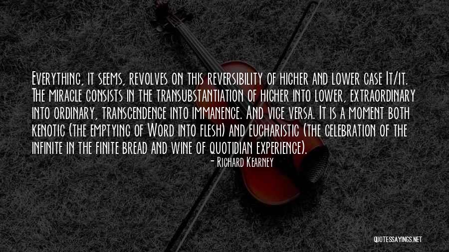 Eucharistic Quotes By Richard Kearney Eucharistic Quotes By Richard Kearney