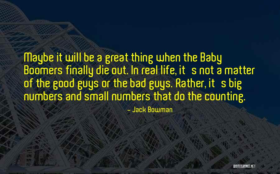 Eudaimonia Philosophy Quotes By Jack Bowman Eudaimonia Philosophy Quotes By Jack Bowman