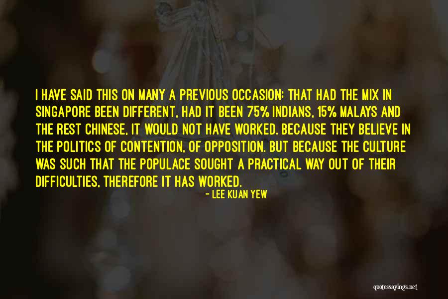Eudes Correia Quotes By Lee Kuan Yew Eudes Correia Quotes By Lee Kuan Yew