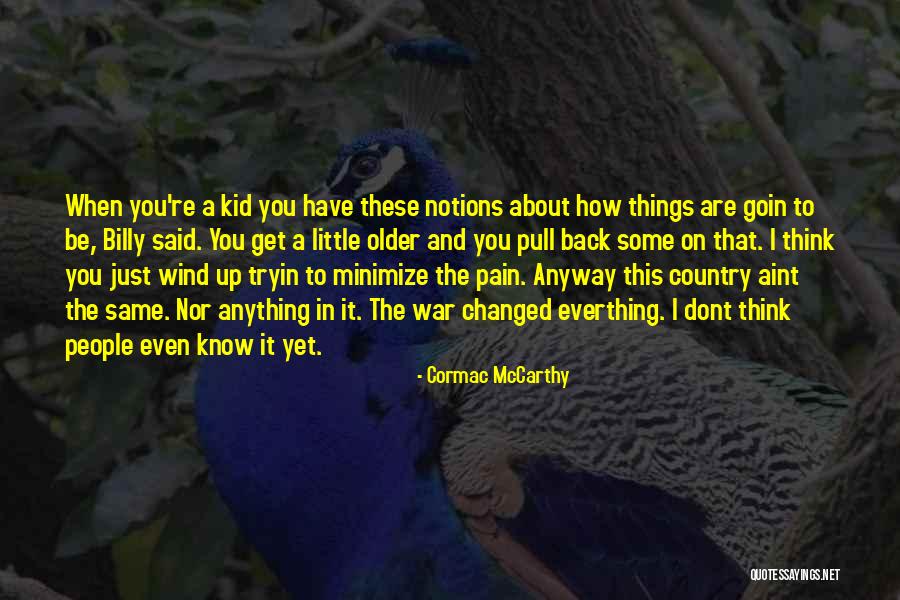 Eudes Odo Quotes By Cormac McCarthy Eudes Odo Quotes By Cormac McCarthy