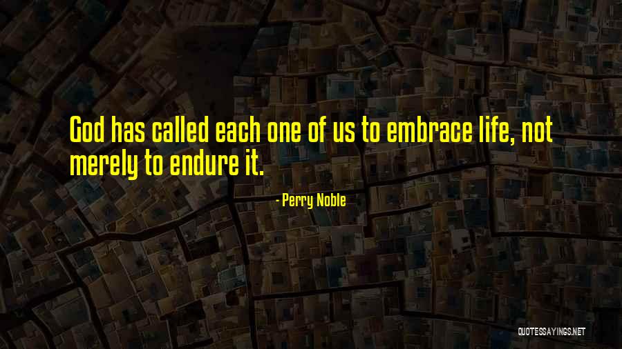 Eudes Odo Quotes By Perry Noble Eudes Odo Quotes By Perry Noble