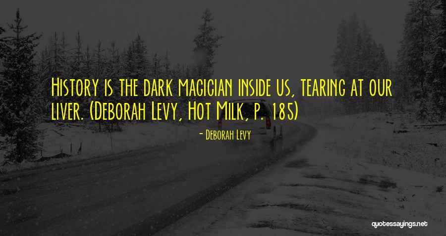 Eudokia Roumelioti Quotes By Deborah Levy Eudokia Roumelioti Quotes By Deborah Levy