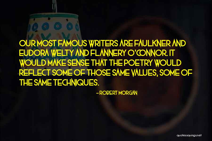 Eudora Quotes By Robert Morgan Eudora Quotes By Robert Morgan
