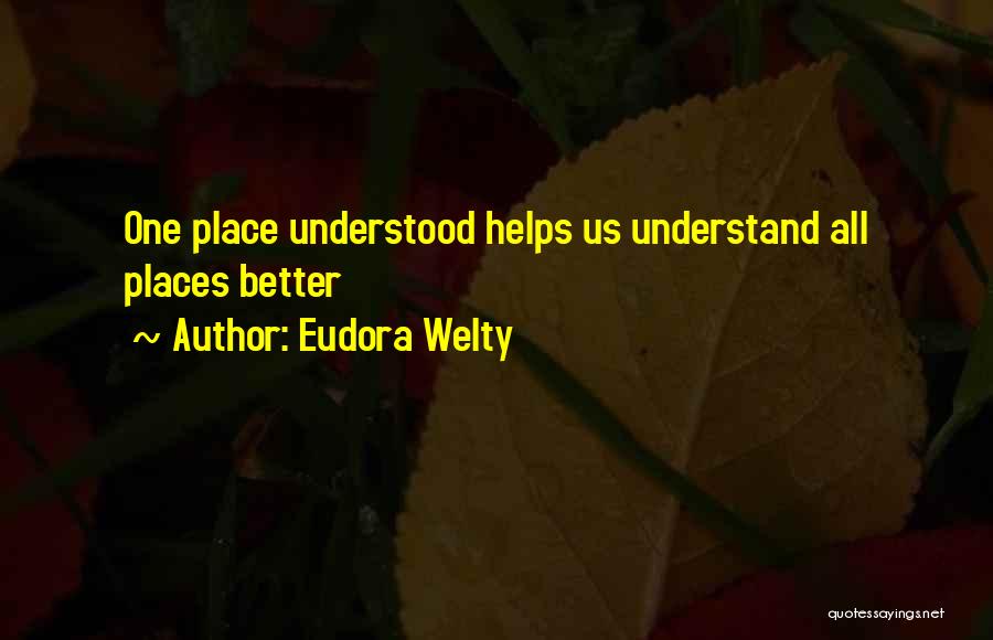 Eudora Welty Quotes 1167016