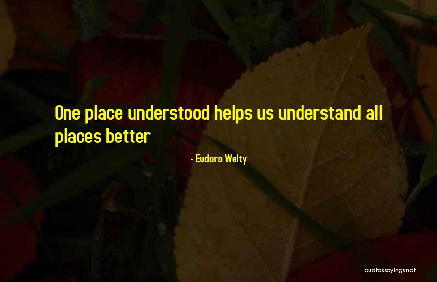 Eudora Welty Quotes 1167016