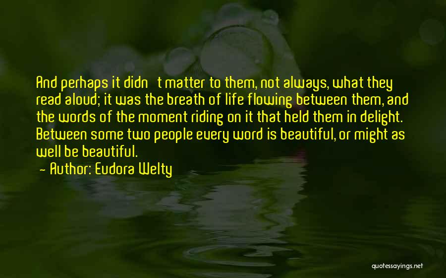 Eudora Welty Quotes 1455680