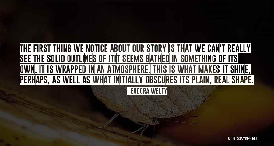 Eudora Welty Quotes 1555069