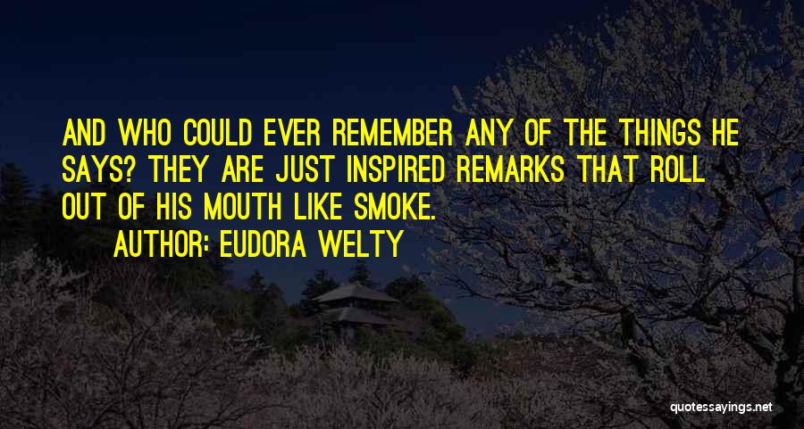 Eudora Welty Quotes 388940