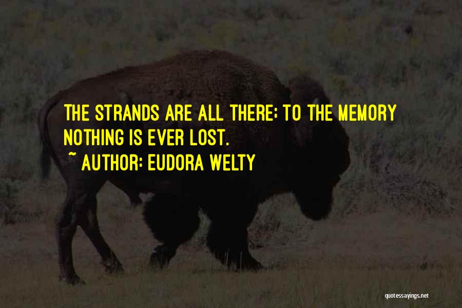Eudora Welty Quotes 934070
